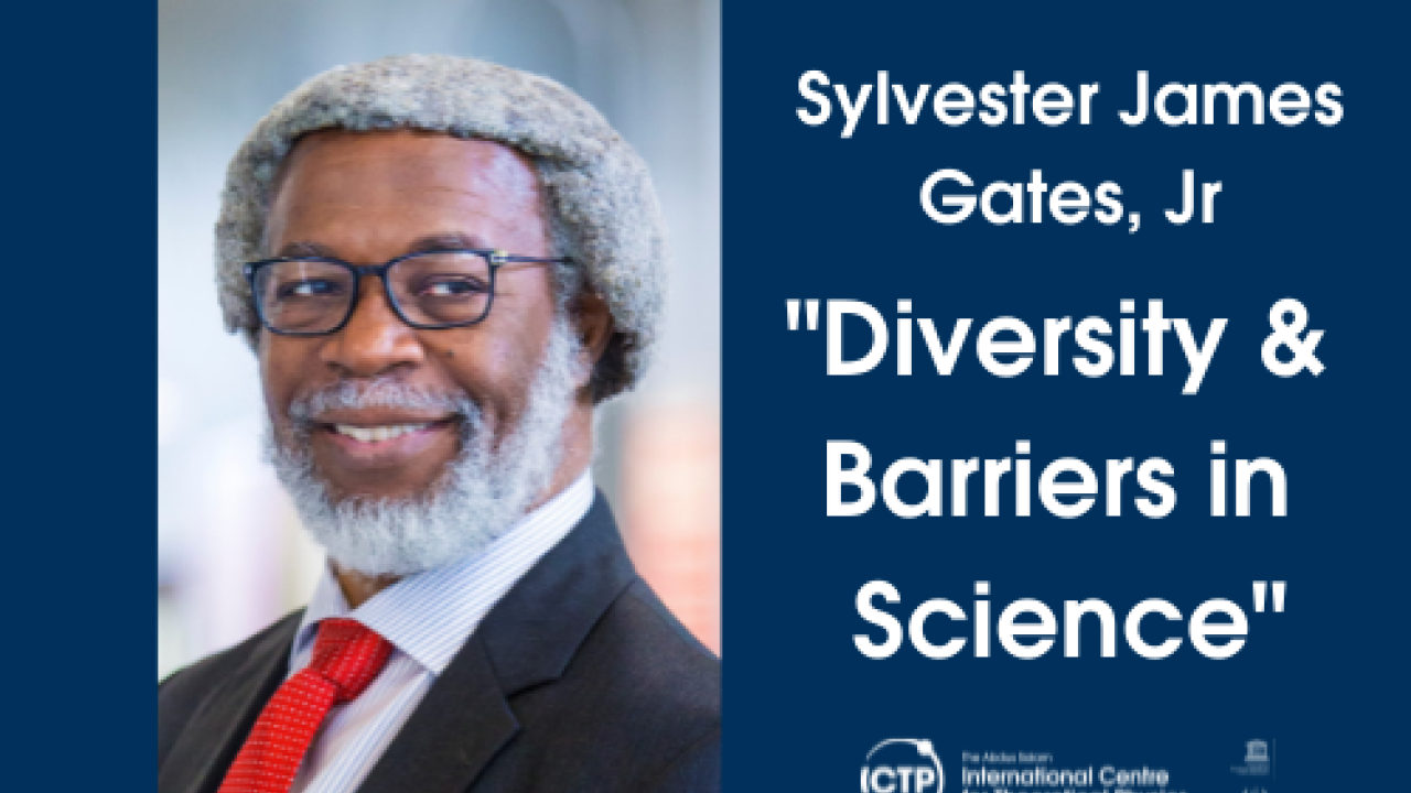 Sylvester James Gates, Jr. at ICTP